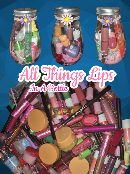 All things Lips~ In A Bottle
